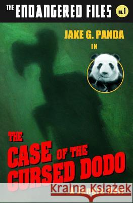 The Case of the Cursed Dodo Jake G. Panda 9780990939115 Woolly Family Studios - książka