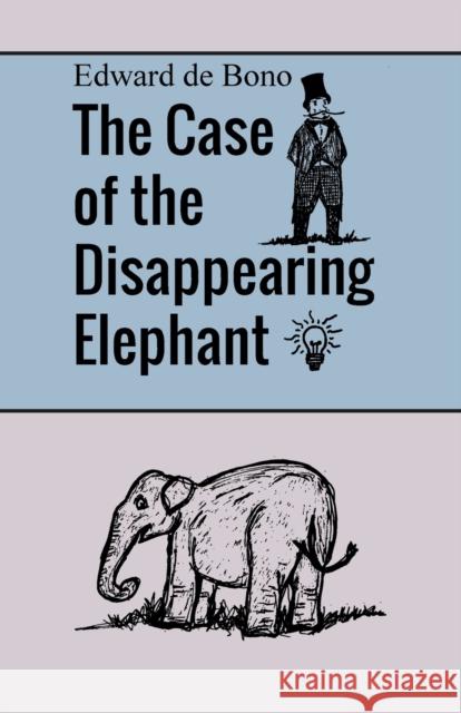 The Case of the Disappearing Elephant Edward d Josiah d Caspar d 9781471678288 Lulu.com - książka