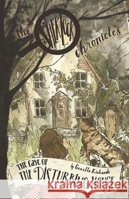 The Case of the Disturbing House Thu Le Genelle Richards 9781735456102 Holy Cats! Publishing - książka