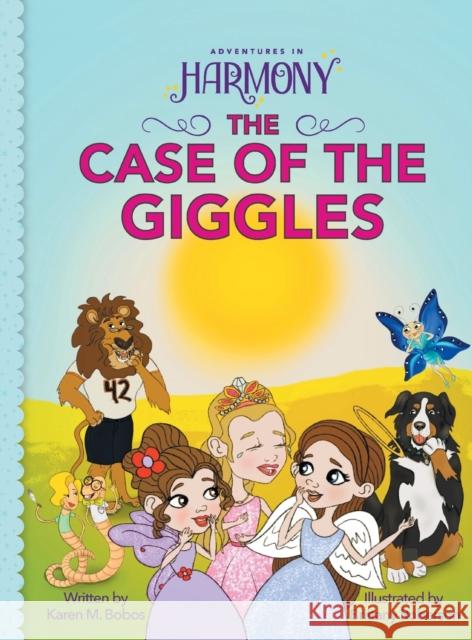 The Case of the Giggles: (Mom's Choice Gold Award Winner) Karen M Bobos, Brittany Roberson 9781737437505 Bobos Babes, Ltd. - książka