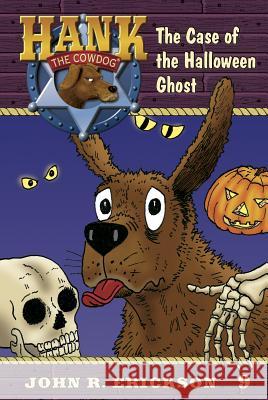 The Case of the Halloween Ghost John R. Erickson Gerald L. Holmes 9781591882091 Maverick Books (TX) - książka