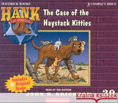 The Case of the Haystack Kitties - audiobook Erickson, John R. 9781591886303 Maverick Books (TX) - książka