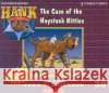 The Case of the Haystack Kitties - audiobook Erickson, John R. 9781591886303 Maverick Books (TX)