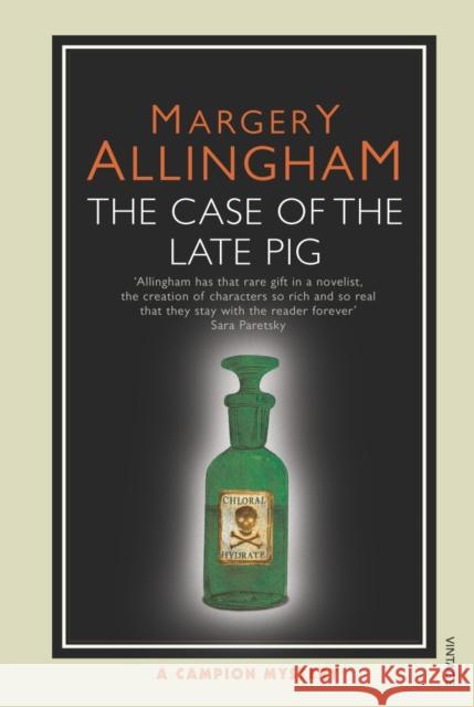 The Case of the Late Pig Margery Allingham 9780099477747 Vintage Publishing - książka