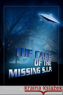 The Case of the Missing S.I.P. H. Lena Jones 9780595417230 iUniverse - książka