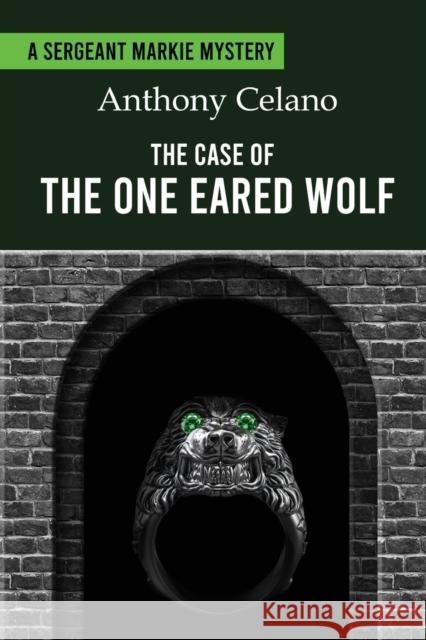 The Case of the One Eared Wolf Anthony Celano 9781942500742 Boulevard Books - książka