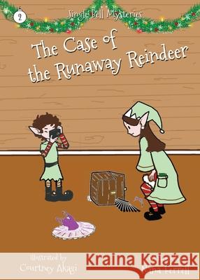 The Case of the Runaway Reindeer Nana Ferrell 9781952103391 Phase Publishing - książka