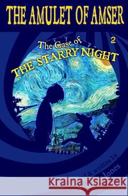 The Case Of The Starry Night Jones, Yvonne 9780997025422 Lhc Publishing - książka