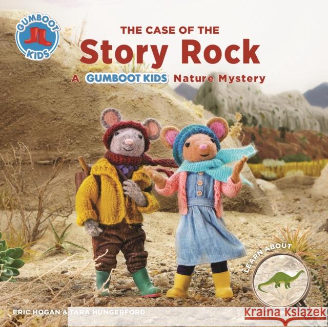 The Case of the Story Rock: A Gumboot Kids Nature Mystery Hogan, Eric 9780228101918 Firefly Books - książka
