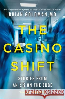 The Casino Shift Brian Goldman 9781443473583 Collins - książka