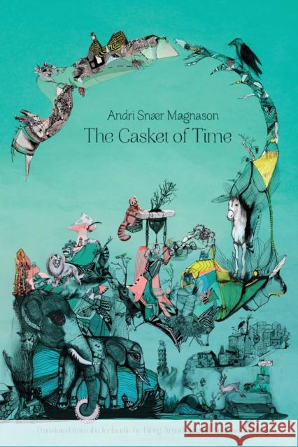 The Casket of Time Andri Snaer Magnason 9781632062055 Restless Books - książka