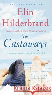 The Castaways Elin Hilderbrand 9780316433655 Little Brown and Company - książka