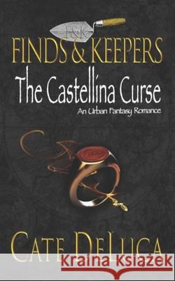 The Castellina Curse Cate DeLuca 9781952805356 Dlg Publishing Partners, LLC - książka