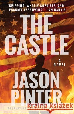 The Castle Jason Pinter 9781943818990 Armina Press - książka