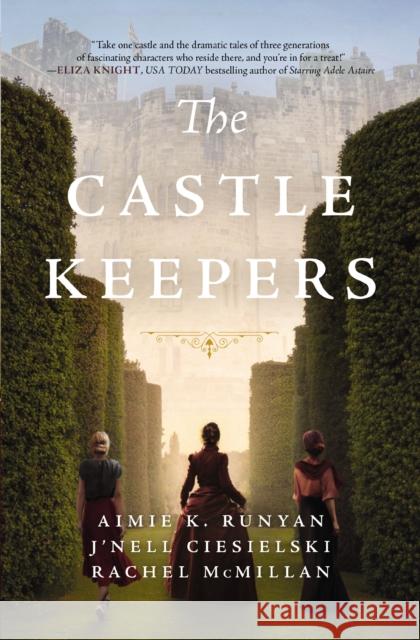 The Castle Keepers: A Novel Rachel McMillan 9780785265320 HarperCollins Focus - książka