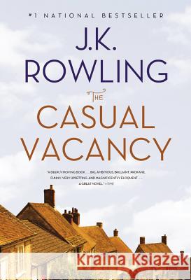 The Casual Vacancy J. K. Rowling 9780316228589 Back Bay Books - książka