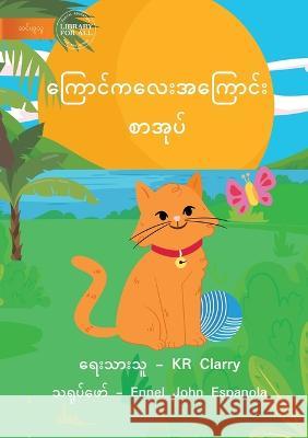 The Cat Book - ကြောင်စာအုပ် Clarry, Kr 9781922789846 Library for All - książka