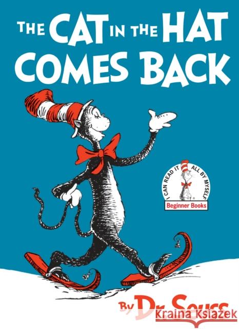 The Cat in the Hat Comes Back! Dr Seuss 9780394800028 Random House Children's Books - książka