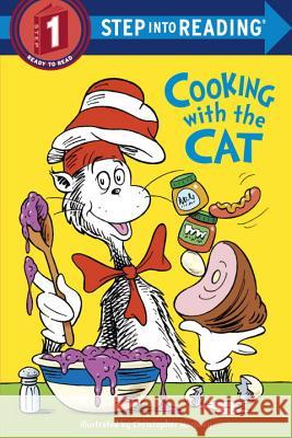 The Cat in the Hat: Cooking with the Cat (Dr. Seuss) Bonnie Worth Christopher Moroney 9780375824944 Random House Books for Young Readers - książka