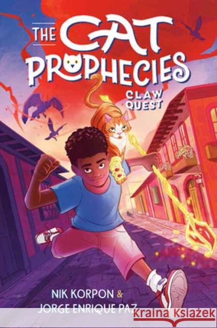 The Cat Prophecies: Claw Quest Jorge Enrique Paz 9780593906286 Labyrinth Road - książka