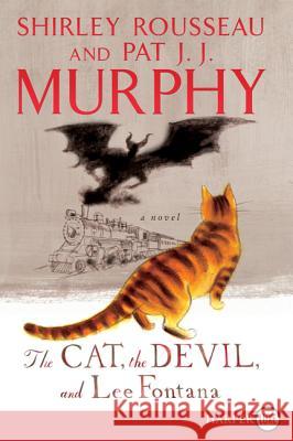 The Cat, The Devil and Lee Fontana LP Murphy, Shirley Rousseau 9780062298539 Harperluxe - książka