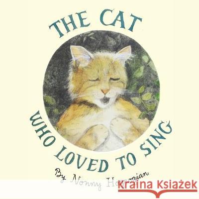 The Cat Who Loved To Sing Nonny Hogrogian 9781948730815 Cascade Press - książka