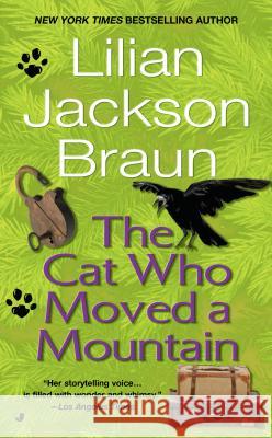 The Cat Who Moved a Mountain Lilian Jackson Braun Tyler 9780515109504 Jove Books - książka