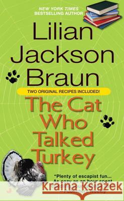 The Cat Who Talked Turkey Lilian Jackson Braun 9780515138757 Jove Books - książka