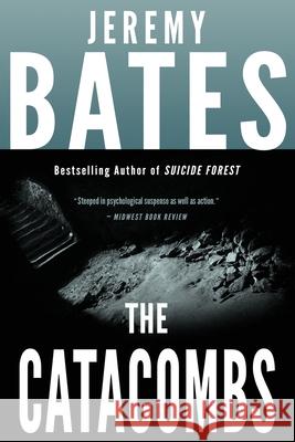 The Catacombs Jeremy Bates 9780993764677 Ghillinnein Books - książka