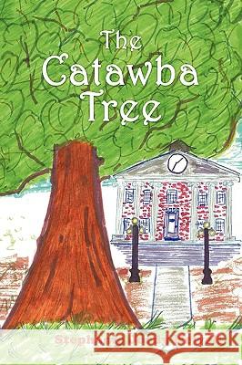 The Catawba Tree Jordy Newell Stephani 9781438951799 Authorhouse - książka