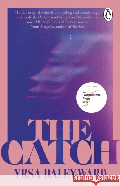 The Catch Yrsa Daley-Ward 9781804949085 Cornerstone - książka