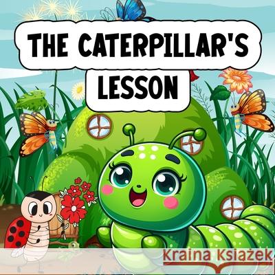 The Caterpillar's Lesson Ida Day 9783634546854 Ida Day - książka