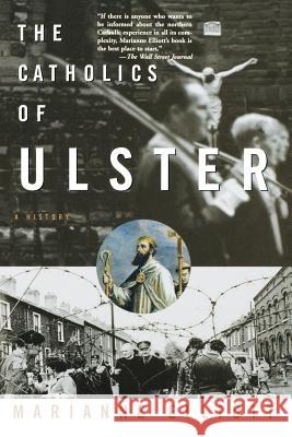 The Catholics of Ulster Marianne Elliott 9780465019045 Basic Books - książka