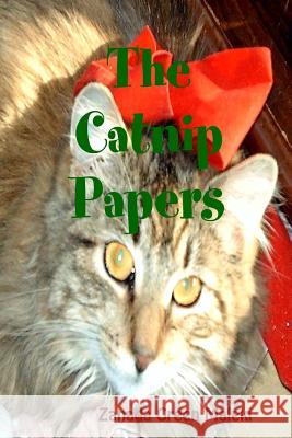 The Catnip Papers Zanada Green Maleki 9781430328223 Lulu.com - książka