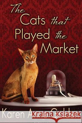 The Cats that Played the Market Golden, Karen Anne 9781503033276 Createspace - książka