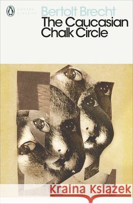 The Caucasian Chalk Circle Bertolt Brecht 9780141189161 Penguin Books Ltd - książka