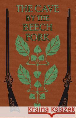 The Cave by the Beech Fork: A Story of Kentucky S. J. Rev Henry S. Spalding 9781936639465 St. Augustine Academy Press - książka