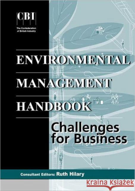 The CBI Environmental Management Handbook : Challenges for Business  9781853836374 JAMES & JAMES (SCIENCE PUBLISHERS) LTD - książka