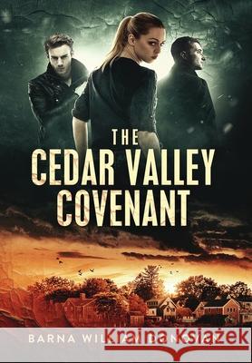 The Cedar Valley Covenant Barna William Donovan 9781951642846 World Castle Publishing - książka