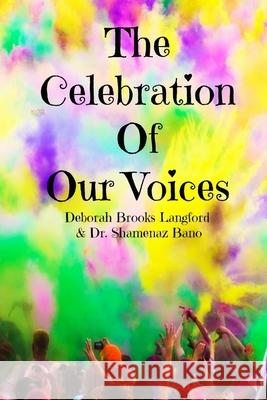 The Celebration Of Our Voices (FULL COLOR) Deborah Brooks L. & 9781365309816 Lulu.com - książka