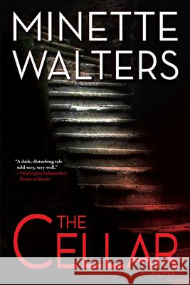 The Cellar Minette Walters 9780802126283 Mysterious Press - książka