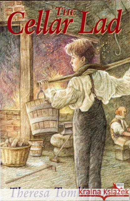 The Cellar Lad Theresa Tomlinson 9781849412568 Penguin Random House Children's UK - książka