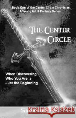 The Center Circle Steve Biddison   9781470130992 Createspace Independent Publishing Platform - książka