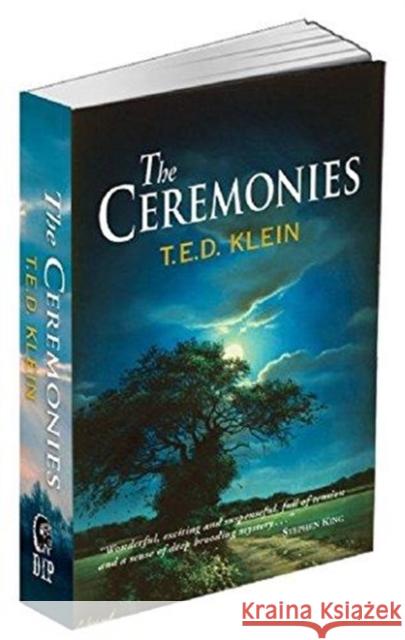 The Ceremonies T.E.D. Klein 9781786361998 PS Publishing - książka
