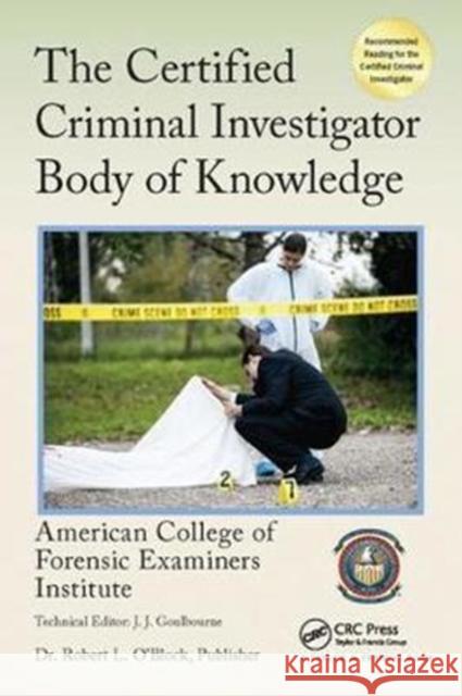 The Certified Criminal Investigator Body of Knowledge American College of Forensic Examiners I 9781138426696 CRC Press - książka