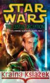 The Cestus Deception: Star Wars Legends (Clone Wars): A Clone Wars Novel Steven Barnes 9780345458988 Del Rey Books