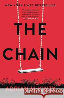 The Chain Adrian McKinty 9780316531238 Mulholland Books - książka