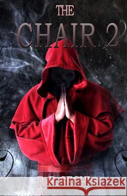 The Chair 2 R. R. Sechi 9781499610178 Createspace Independent Publishing Platform - książka