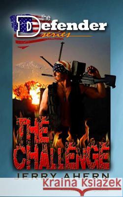 The Challenge Jerry Ahern 9781612323176 Speaking Volumes, LLC - książka