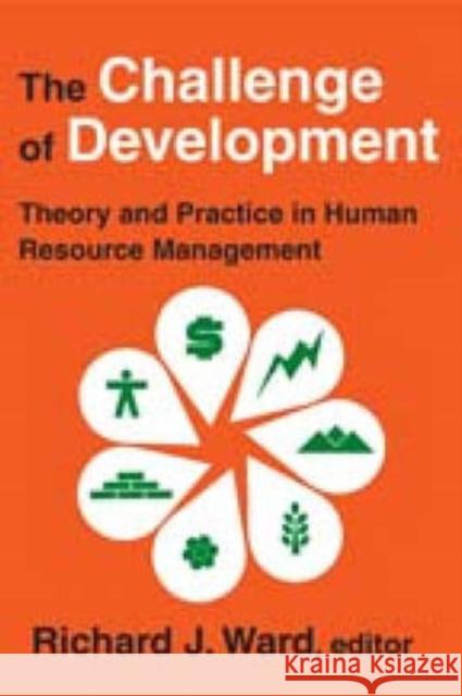 The Challenge of Development: Theory and Practice in Human Resource Management Changeux, Jean-Pierre 9780202362267 Aldine - książka